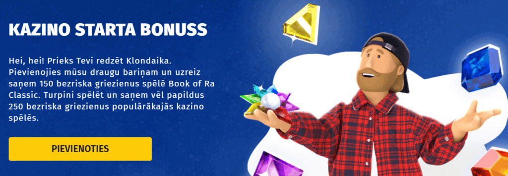 Klondaika 400 bezriska griezienu piedāvājums